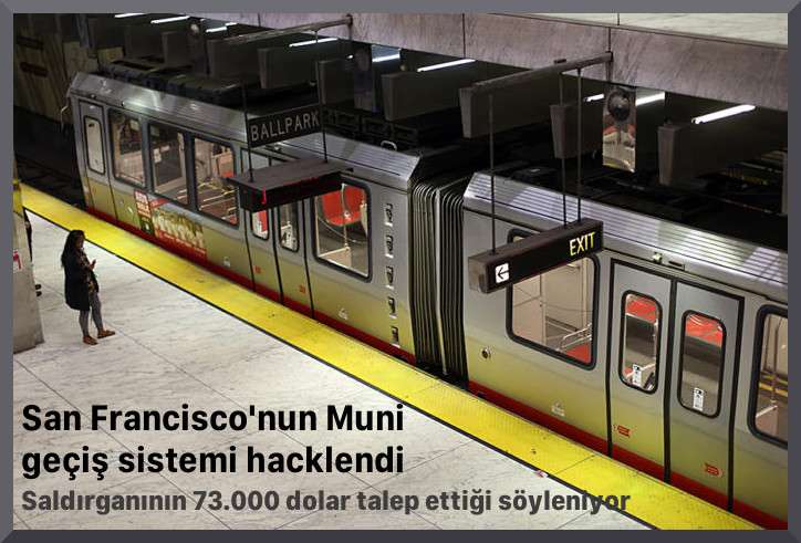 San Francisco'nun Muni geçiş sistemi hacklendi