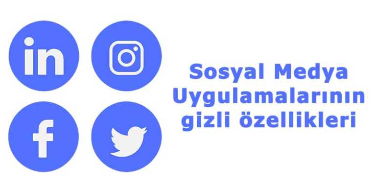Facebook, WhatsApp, Youtube ve Instagram'ın gizli özellikleri
